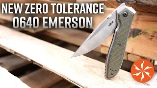 New Zero Tolerance ZT 0640 Emerson Now Available at KnifeCenter.com