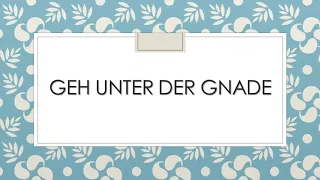 Geh unter der Gnade - Klavierbegleitung und Text zum Mitsingen