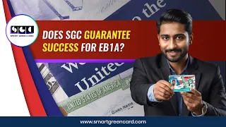 Does SGC guarantee success for EB1A? || Smart Green Card