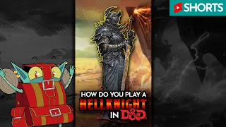 Learn to play a Hellknight in DND in 1 Minute! #shorts #dnd5e #dnd #dungeonsanddragons