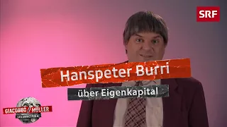 Burri über Eigenkapital | Giacobbo / Müller | Comedy | SRF