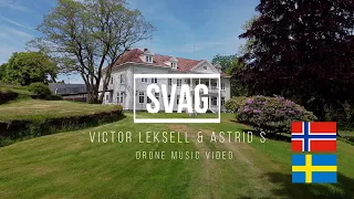 Victor Leksell & Astrid S - Svag (Drone Music Video)