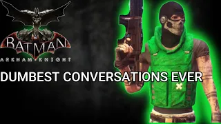 Riddler thugs conversations | Batman Arkham Knight