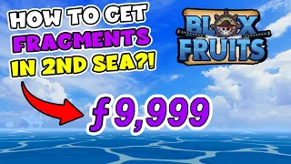 How to get FRAGMENTS in 2nd Sea - Blox Fruits (Beginner's Guide)