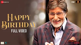 Happy Birthday - Full Video | Goodbye | Amitabh Bachchan, Rashmika M | Abhijeet S, Amit T, Swanand K