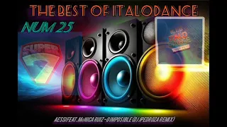 The Best of ItaloDance #25 Super 7 Megamix