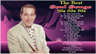 Best Of Soul Songs 50s 60s 70s -  Pery Commo, Frank Sinatra ,Nat King Cole