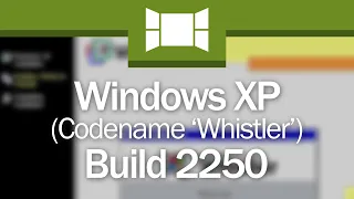 Windows XP Build 2250: "...And The Ghosts Of Neptune"