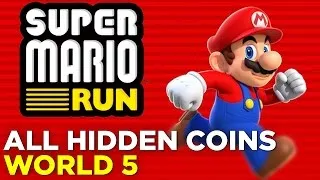 Super Mario Run - All Hidden Coins in World 5