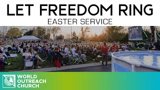 Let Freedom Ring [Easter Service] • Pastor Allen Jackson