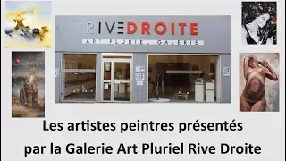 Les artistes peintres de la Galerie Art Pluriel Rive Droite