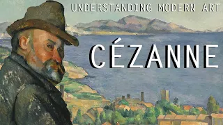 Paul Cezanne  Understanding Modern Art Part 1