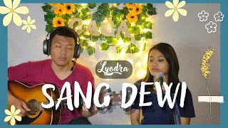 Sang Dewi - Lyodra ( Live Cover ) | Akustik