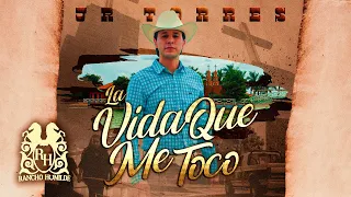 JR Torres - La Vida Que Me Tocó [Official Video]