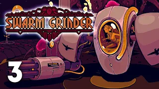 НОВАЯ КАРТА И НОВЫЙ ПЕРСОНАЖ - Swarm Grinder #3