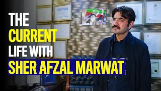 The Current Life | Sher Afzal Khan Marwat