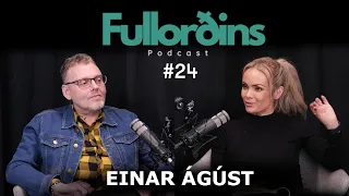 Fullorðins: #24 Einar Ágúst (ÁSKRIFT)