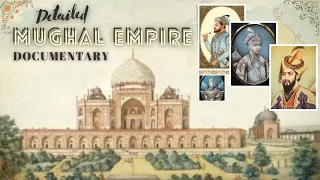 The Mughal Empire Documentary Glorious Legacy Unveiled The Mughal Empire's Reign of Splendor