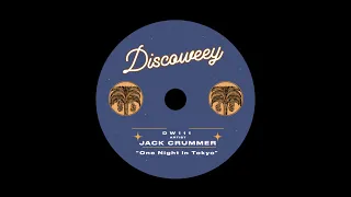 Jack Crummer - One Night In Tokyo [Discoweey]