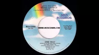 One Way - Give Me One More Chance - MCA Records - 1982 Modern Soul Boogie Funk 45