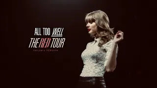 Taylor Swift - All Too Well (Taylor's Version) (The Red Tour) (Studio Version)