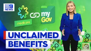 Thousands of Aussies missing out on unclaimed Medicare benefits | 9 News Australia