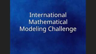 International Mathematical Modeling Challenge