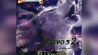 Ali Fm - Rasvo 2 #Premyera