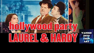 Hollywood Party with L&H