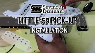 SEYMOUR DUNCAN LITTLE '59 INSTALLATION | ALVIN DE LEON (2019)