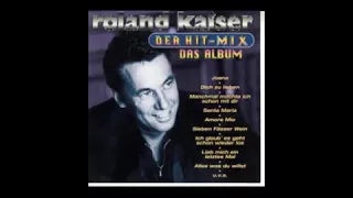 Roland Kaiser Das Grosse Hitmix Album