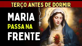 TERÇO MARIA PASSA NA FRENTE, Amado Deus, momento de oração, oração antes de dormir