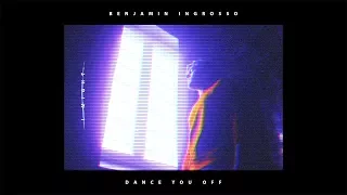 Benjamin Ingrosso - Dance You Off (Video)