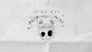 Polo A Tierra - In My Way