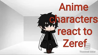 Anime Big Brothers React To Zeref Dragneel (Fairy Tail) *Read Description*