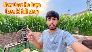 1 Our New Case Ho Gaya 😱 Case Ki Full Story || Zohaib Sabir Vlogs