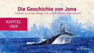 JONA - Kapitel 4 | Predigt vom 30. Januar 2022