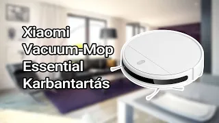 Xiaomi Mi Vacuum-Mop Essential karbantartás