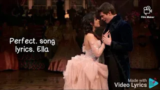 Perfect. song lyrics. Ella. Cinderella live action Amazon.
