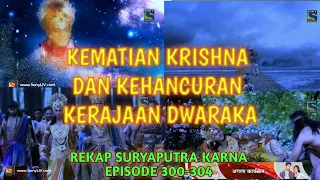 KEMATIAN KRISHNA DAN KEHANCURAN BANGSA YADAWA || MAHABARATA || SURYAPUTRA KARN