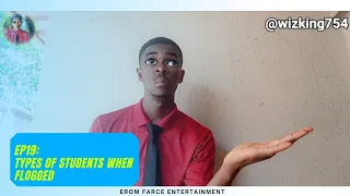 Types of students when flogged in school | Episode 19 | Osipa series