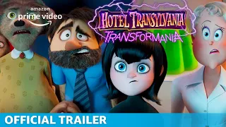 Hotel Transylvania: Transformania - Official Trailer | Prime Video