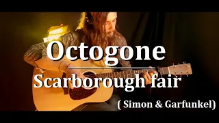 Scarborough Fair (Simon & Garfunkel) - Octogone Cover