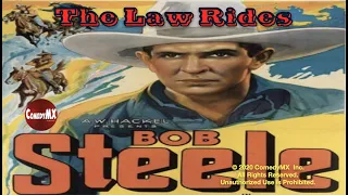 The Law Rides (1936) | Full Movie | Bob Steele | Harley Wood | Buck Connors | Robert N. Bradbury