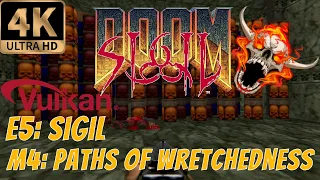 Doom (1993) [4K] - Episode 5: Sigil, Level 4: Paths of Wretchedness