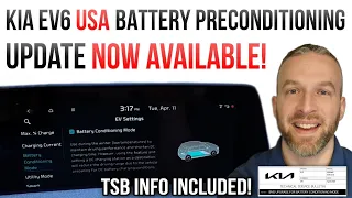 Kia EV6 USA Battery Conditioning Update NOW AVAILABLE! 😃 TSB Info Included