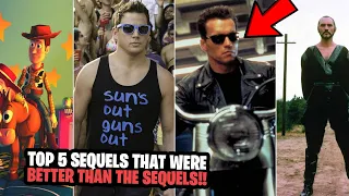 10 Sequels That Were Better Than The Original Movie!!