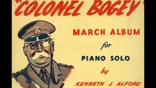 Kenneth J. Alford - Colonel Bogey March