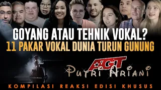 NADA PUTRI ARIANI DI AGT GOYANG ATAU TEHNIK😨❓ PENJELASAN 11 PAKAR VOKAL DUNIA  KOMPILASI REAKSI