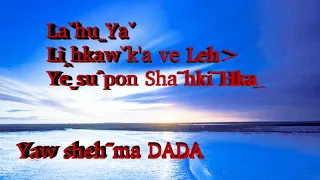 Laˇhuˍ Bo liꞈhkawˇ  Liꞈhkawˇk'a leh Shaˉhkiˉve [ Yaw sheh ma DADA ]